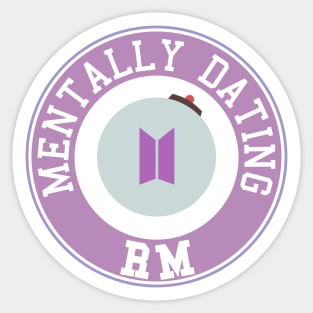 Mentally dating BTS RM logo Sticker